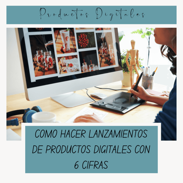 Cómo hacer lanzamientos de productos digitales con 6 cifras