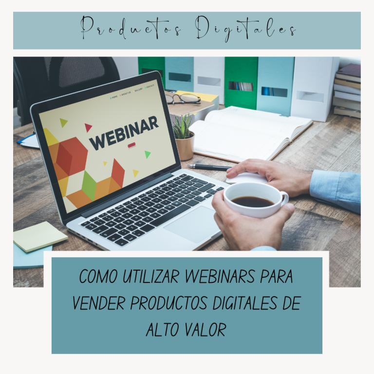 webinars para vender productos digitales de alto valor