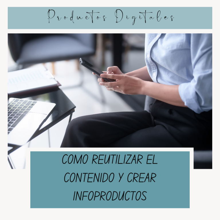 reutilizar contenido para crear productos digitales