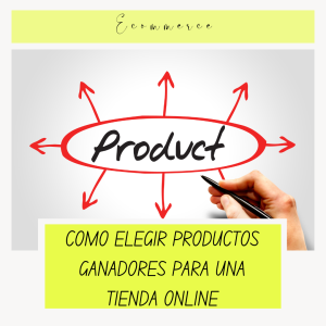 elegir productos rentables para tu tienda online